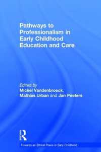 Pathways to Professionalism in Early Childhood Education and Care (Towards an Ethical Praxis in Early Childhood)