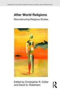 世界宗教以後：宗教学の再構築<br>After World Religions : Reconstructing Religious Studies (Religion in Culture)