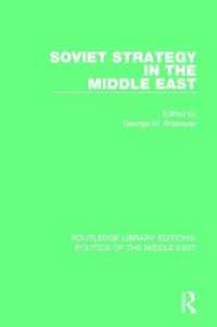 Soviet Strategy in the Middle East (Routledge Library Editions: Politics of the Middle East)