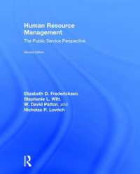 人的資源管理：公共サービスの視座（第２版）<br>Human Resource Management : The Public Service Perspective （2ND）