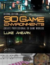 3D Game Environments : Create Professional 3D Game Worlds （2ND）