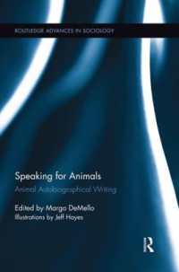 Speaking for Animals : Animal Autobiographical Writing (Routledge Advances in Sociology)