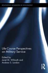 Life Course Perspectives on Military Service (Routledge Advances in Sociology)