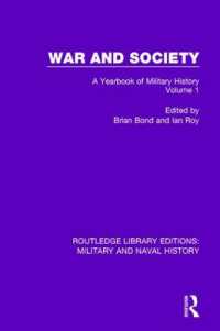 War and Society Volume 1 : A Yearbook of Military History (Routledge Library Editions: Military and Naval History)