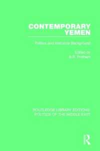 Contemporary Yemen : Politics and Historical Background