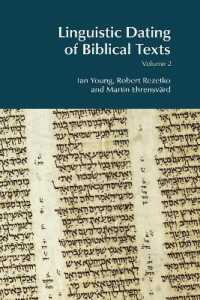 Linguistic Dating of Biblical Texts: Volume 2 (Bibleworld)