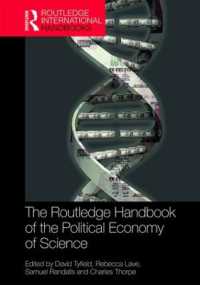 ラウトレッジ版　科学の政治経済学ハンドブック<br>The Routledge Handbook of the Political Economy of Science (Routledge International Handbooks)