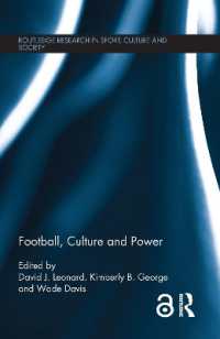 Football, Culture and Power (Routledge Research in Sport, Culture and Society)