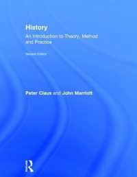 歴史学入門：理論・方法・実践（第２版）<br>History: An Introduction to Theory, Method and Practice （2ND）