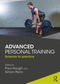 Advanced Personal Training : Science to Practice （1ST）