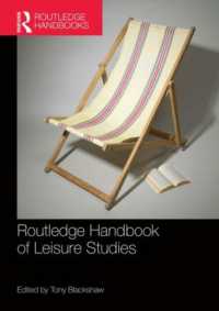 ラウトレッジ版 レジャー研究ハンドブック<br>Routledge Handbook of Leisure Studies