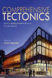 建築構造学テキスト<br>Comprehensive Tectonics : Technical Building Assemblies from the Ground to the Sky