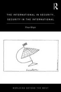 The International in Security, Security in the International (Worlding Beyond the West)