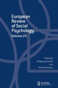European Review of Social Psychology: Volume 25 (Special Issues of the European Review of Social Psychology)