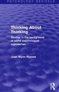 Thinking about Thinking : Studies in the Background of some Psychological Approaches (Psychology Revivals)