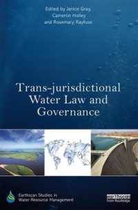 Trans-jurisdictional Water Law and Governance (Earthscan Studies in Water Resource Management)
