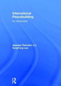 国際的平和構築：入門<br>International Peacebuilding : An introduction