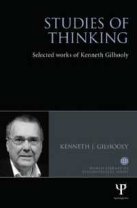 Studies of Thinking : Selected works of Kenneth Gilhooly (World Library of Psychologists)