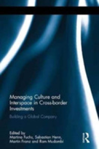 Managing Culture and Interspace in Cross-border Investments : Building a Global Company (Routledge Studies in International Business and the World Economy)