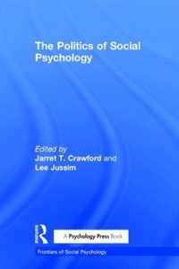 社会心理学の政治学<br>Politics of Social Psychology (Frontiers of Social Psychology)