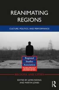 Reanimating Regions : Culture, Politics, and Performance (Regions and Cities)