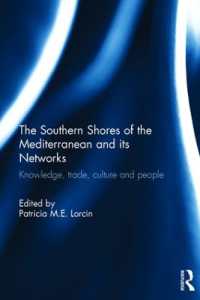 地中海南岸とそのネットワーク：知識、貿易、文化と人々<br>The Southern Shores of the Mediterranean and its Networks : Knowledge, Trade, Culture and People