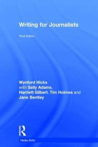Writing for Journalists (Media Skills) （3TH）