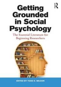 Getting Grounded in Social Psychology : The Essential Literature for Beginning Researchers