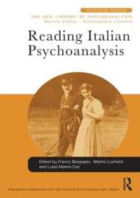 イタリア精神分析学<br>Reading Italian Psychoanalysis (New Library of Psychoanalysis Teaching Series)
