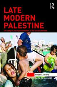 Late Modern Palestine : The subject and representation of the second intifada (Interventions)