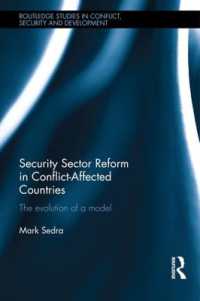 Security Sector Reform in Conflict-Affected Countries : The Evolution of a Model (Routledge Studies in Conflict, Security and Development)