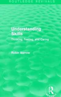 Understanding Skills : Thinking, Feeling, and Caring (Routledge Revivals)