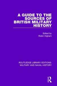 A Guide to the Sources of British Military History (Routledge Library Editions: Military and Naval History)