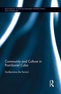 Community and Culture in Post-Soviet Cuba (Routledge Interdisciplinary Perspectives on Literature)