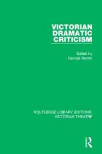 Victorian Dramatic Criticism (Routledge Library Editions: Victorian Theatre)