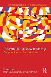 International Law-making : Essays in Honour of Jan Klabbers (Routledge Research in International Law)