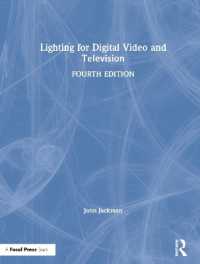 デジタル動画・テレビのための照明（第４版）<br>Lighting for Digital Video and Television （4TH）