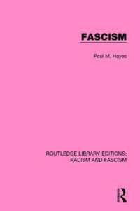 Fascism (Routledge Library Editions: Racism and Fascism)