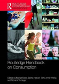 ラウトレッジ版　消費ハンドブック<br>Routledge Handbook on Consumption (Routledge International Handbooks)
