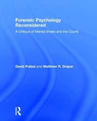Forensic Psychology Reconsidered : A Critique of Mental Illness and the Courts
