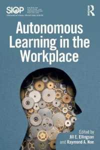 Autonomous Learning in the Workplace (Siop Organizational Frontiers Series)