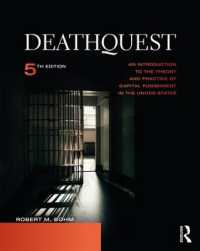 アメリカの死刑：入門（第５版）<br>DeathQuest : An Introduction to the Theory and Practice of Capital Punishment in the United States （5TH）
