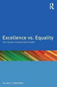 Excellence vs. Equality : Can Society Achieve Both Goals? -- Paperback / softback