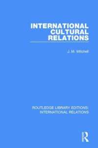 International Cultural Relations (Routledge Library Editions: International Relations)