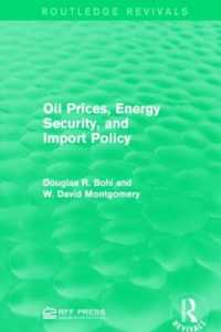 Oil Prices, Energy Security, and Import Policy (Routledge Revivals)