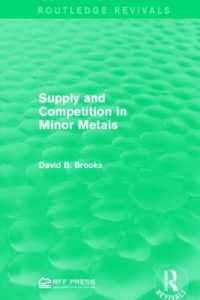 Supply and Competition in Minor Metals (Routledge Revivals)