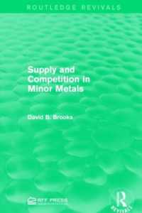 Supply and Competition in Minor Metals (Routledge Revivals)