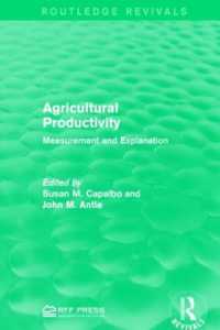 Agricultural Productivity : Measurement and Explanation (Routledge Revivals)