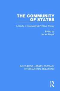 The Community of States : A Study in International Political Theory (Routledge Library Editions: International Relations)