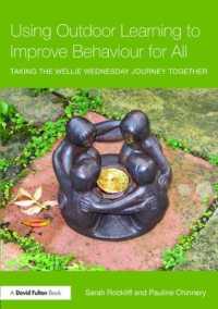 Using Outdoor Learning to Improve Behaviour for All : Taking the Wellie Wednesday journey together